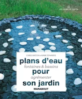Couverture du produit · Plans d'eau fontaines et bassins pour agrémenter son jardin