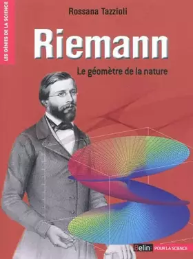 Couverture du produit · Riemann : Le géomètre de la nature