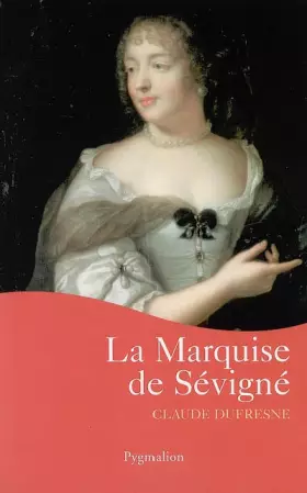 Couverture du produit · La Marquise de Sévigné