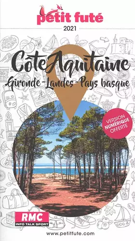 Couverture du produit · Guide Côte Aquitaine 2021 Petit Futé