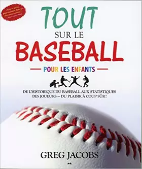 Couverture du produit · Tout sur le baseball pour les enfants
