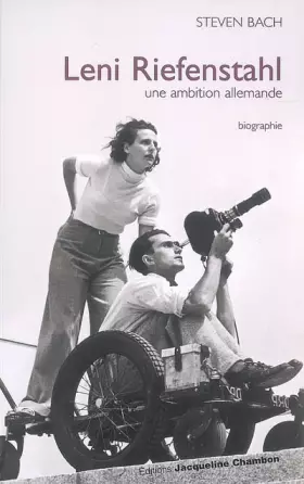 Couverture du produit · Leni Riefenstahl: Une ambition allemande