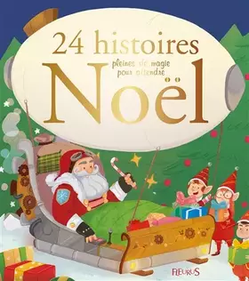 Couverture du produit · 24 histoires pleines de magie pour attendre Noël