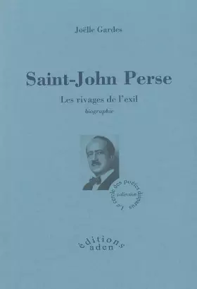Couverture du produit · Saint-John Perse : Les rivages de l'exil