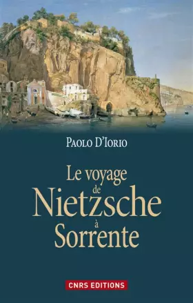 Couverture du produit · Le Voyage de Nietzsche à Sorrente