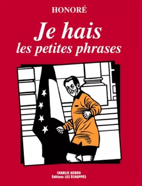 Couverture du produit · Je hais les petites phrases