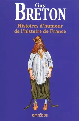 Couverture du produit · Histoires d'humour de l'histoire de France (nouvelle édition)