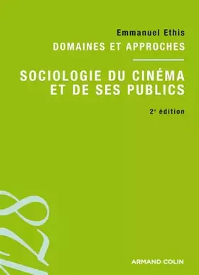 Couverture du produit · Sociologie du cinéma et de ses publics