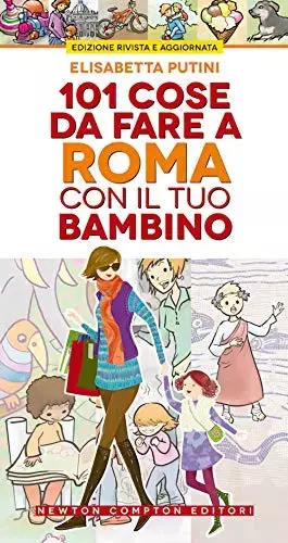 Couverture du produit · 101 cose da fare a Roma con il tuo bambino