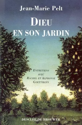 Couverture du produit · Dieu en son jardin : Entretiens avec Rachel et Alphonse Goettmann