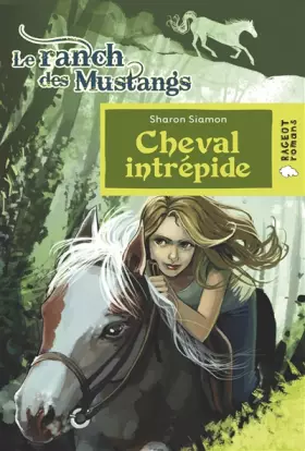 Couverture du produit · Cheval intrépide (Le ranch des Mustangs)