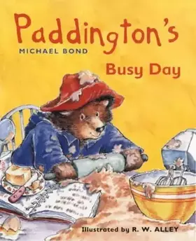 Couverture du produit · Paddington's Busy Day (Paddington Little Library) by Michael Bond (1999-08-02)