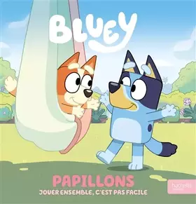 Couverture du produit · Bluey - Papillons