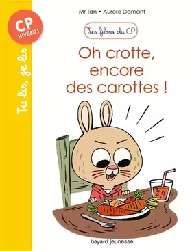 Couverture du produit · Oh crotte, encore des carottes !