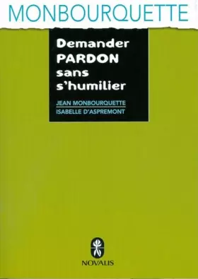 Couverture du produit · Demander pardon sans s'humilier
