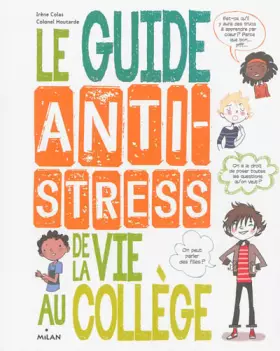 Couverture du produit · Guide antistress de la vie au collège