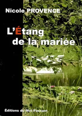Couverture du produit · L'étang de la mariée