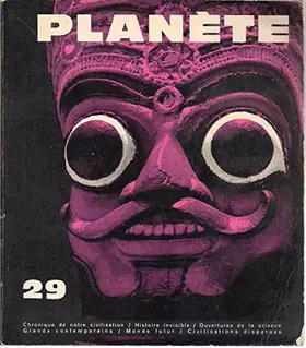 Couverture du produit · Planète 29 Chronique de notre civilisation