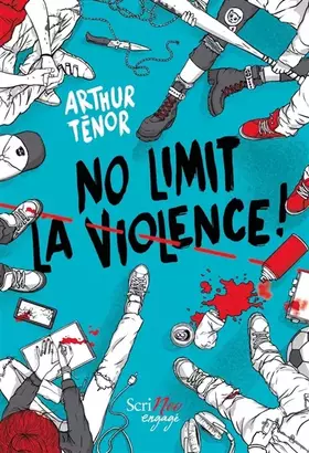 Couverture du produit · No Limit la violence !