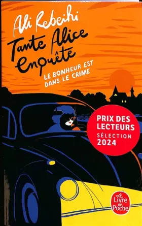 Couverture du produit · Le Bonheur est dans le crime (Tante Alice enquête, Tome 1)