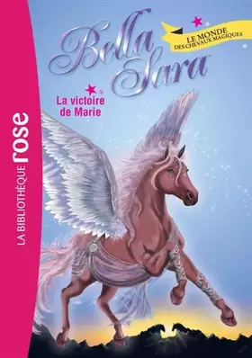 Couverture du produit · Bella Sara 03 - La victoire de Marie