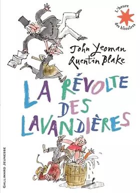 Couverture du produit · La révolte des lavandières - L'heure des histoires - De 5 à 8 ans