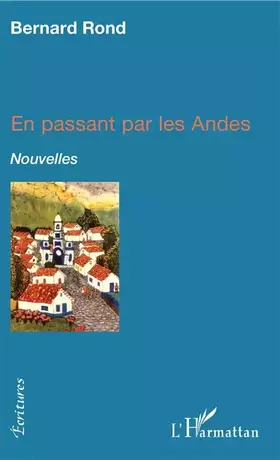 Couverture du produit · En passant par les Andes: Nouvelles