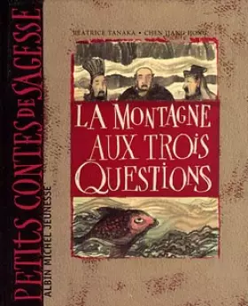 Couverture du produit · La montagne aux trois questions