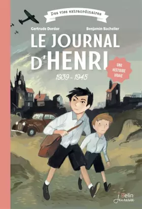 Couverture du produit · Le journal d'Henri 1939-1945
