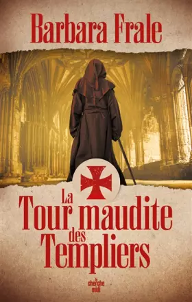 Couverture du produit · La Tour maudite des Templiers