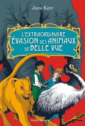 Couverture du produit · L'extraordinaire évasion des animaux de Belle Vue