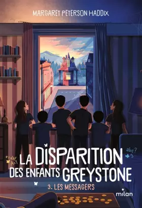 Couverture du produit · La disparition des enfants Greystone, Tome 03: Les messagers (LGF)