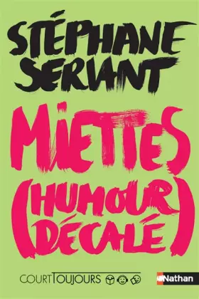 Couverture du produit · Court toujours - Miettes (humour décalé) - Roman ado