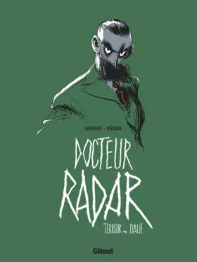 Couverture du produit · Docteur Radar - Tome 02: Terreur en Italie