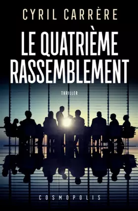 Couverture du produit · Le quatrième rassemblement