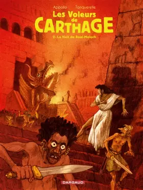 Couverture du produit · Voleurs de Carthage (Les) - tome 2 - La Nuit de Baal-moloch