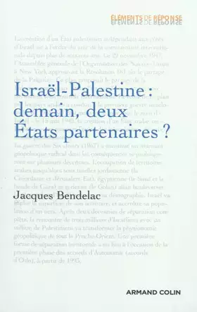 Couverture du produit · Israël-Palestine : demain, deux États partenaires ?