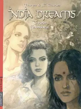 Couverture du produit · India Dreams, Tome 5 : Trois femmes