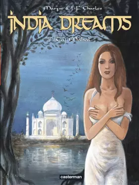 Couverture du produit · India Dreams, Tome 7 : Taj Mahal