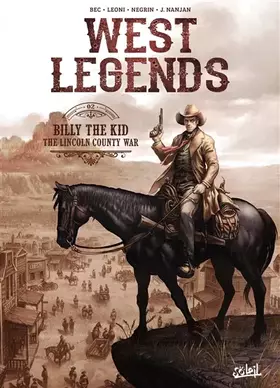 Couverture du produit · West Legends T02: Billy the Kid - the Lincoln county war
