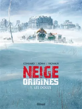 Couverture du produit · Neige Origines - Tome 01: Les Douze