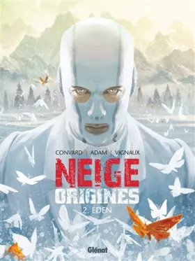 Couverture du produit · Neige Origines - Tome 02: Eden