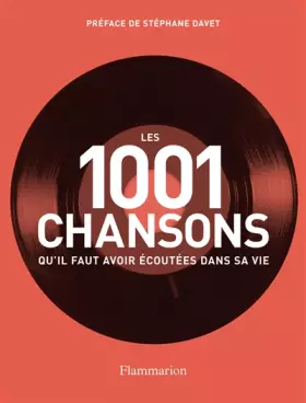 Couverture du produit · Les 1001 chansons qu'il faut avoir écoutées dans sa vie
