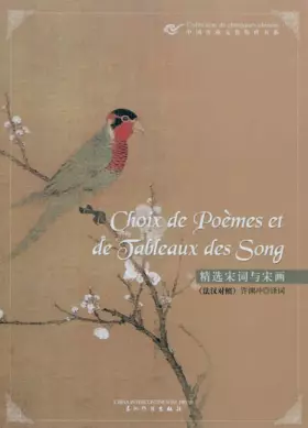 Couverture du produit · CHOIX DE POEMES ET DE TABLEAUX DES SONG (BILINGUE)