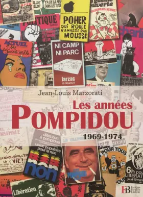 Couverture du produit · Les années Pompidou 1969-1974