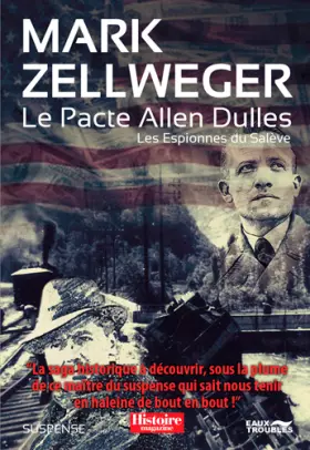 Couverture du produit · Le Pacte Allen Dulles - Les Espionnes Du Saleve T3