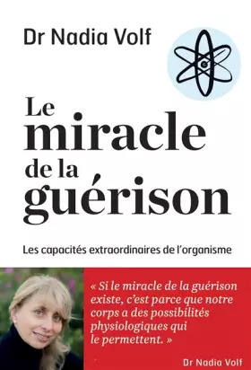 Couverture du produit · Le miracle de la guérison