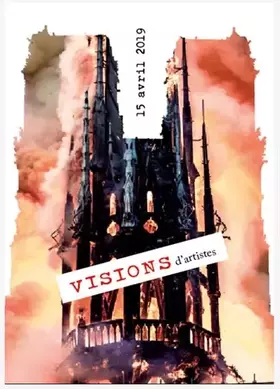 Couverture du produit · 15 avril 2019: Visions d'artistes