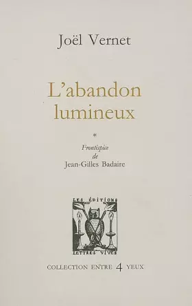 Couverture du produit · L'abandon lumineux
