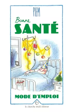 Couverture du produit · Bonne santé, mode d'emploi